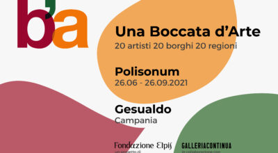 Una Boccata d’Arte. Gesualdo, 26 giugno – 26 Settembre 2021