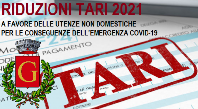 RIDUZIONI TARI 2021 UTENZE NON DOMESTICHE PER LE CONSEGUENZE DELL’EMERGENZA SANITARIA “COVID – 19”